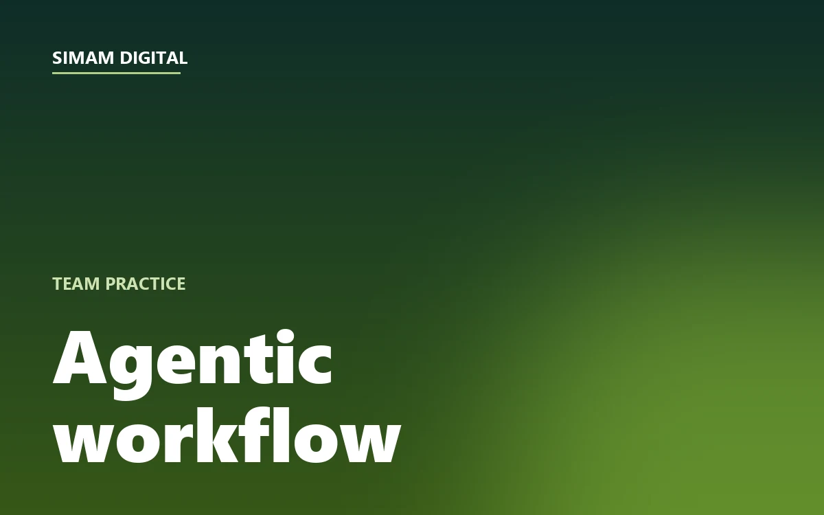 Simam Digital article: agentic workflow
