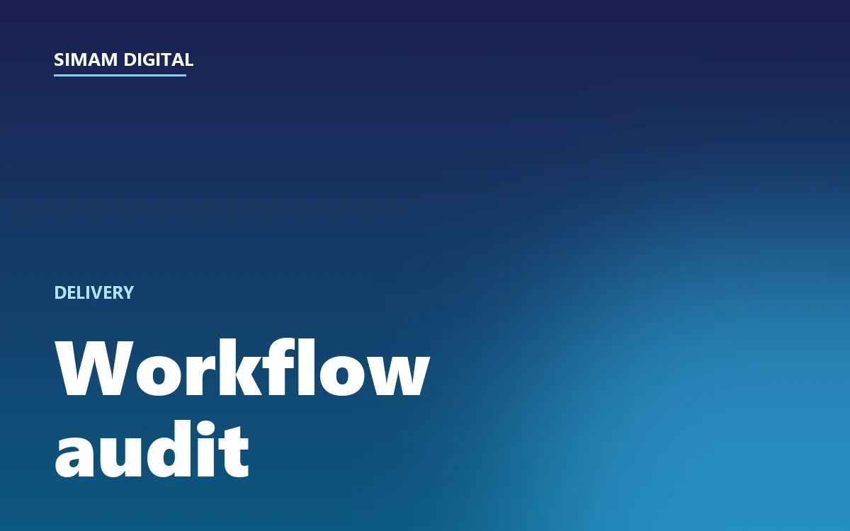 Simam Digital article: workflow audit